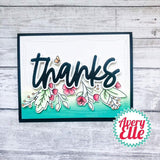 Avery Elle - Loads of Thanks Gratitude - Clear Stamps, Steel Dies and Storage Pocket